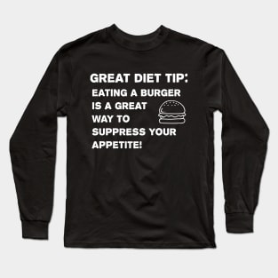 Weight loss slogan funny diet saying design Long Sleeve T-Shirt